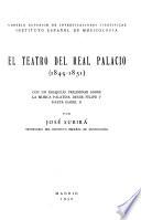 El teatro del Real Palacio, 1849-1951, con un bosquejo preliminar sobre la música palatina desde Felipe v hasta Isabel II.