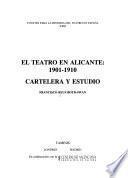 El teatro en Alicante, 1901-1910