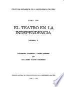 El teatro en la independencia