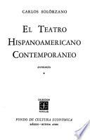El teatro hispanoamericano contemporáneo