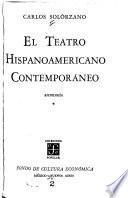 El teatro hispanoamericano contemporáno: Prólogo