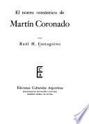 El teatro romántico de Martín Coronado