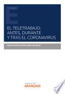 El teletrabajo: antes, durante y tras el coronavirus