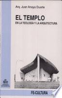 El templo en la teología y la arquitectura