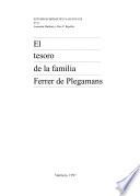 El tesoro de la familia Ferrer de Plegamans