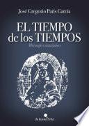 El tiempo de los tiempos