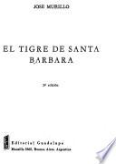 El tigre de Santa Barbara