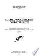 El trabajo de las mujeres pasado y presente