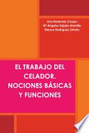 EL TRABAJO DEL CELADOR. NOCIONES BÁSICAS Y FUNCIONES