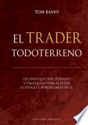 El trader todoterreno