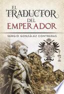 El traductor del Emperador