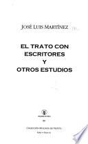 El trato con escritores y otros estudios