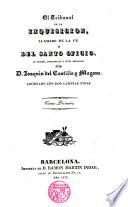 El Tribunal de la Inquisición ó del Santo Oficio