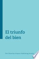 El triunfo del bien