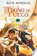El trono de fuego (Las crónicas de los Kane [cómic] 2)
