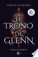 El trono de Glenn
