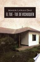 EL TUE - TUE DE VICHUQUEN