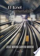 El túnel invisible