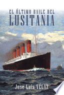 El último baile del Lusitania