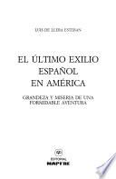 El último exilio español en América