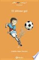 El último gol, Educación Primaria, 2 ciclo. Libro de lectura