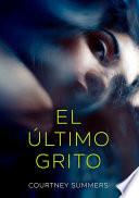 El último grito