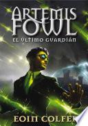 El último guardián (Artemis Fowl 8)