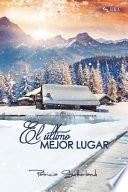 El último mejor lugar