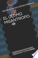 El Último Misantropo.