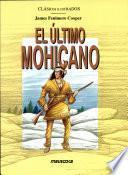 El Ultimo Mohicano
