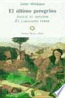 El Último peregrino
