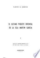 El último piquete oriental de la isla Martín García