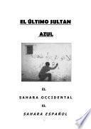 el ultimo sultan azul