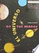 El universo en tus manos. Taller de astronomía. Libro del alumno