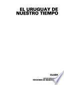 El Uruguay de nuestro tiempo