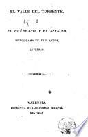El Valle del torrente, ó, El huèrfano y el asesino