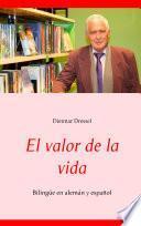 El valor de la vida