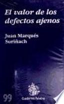 El valor de los defectos ajenos