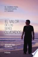 El valor de los seres olvidados