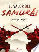 Libro El valor del samurái