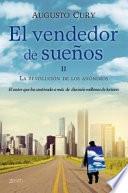 El vendedor de sueños II. La revolución de los anónimos