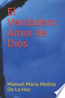 El Verdadero Amor de Dios