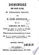 El Verdadero devoto de S. Luis Gonzaga de la Compañía de Jesus