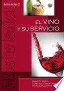 El vino y su servicio
