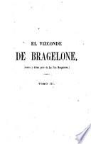El Vizconde de Bragelone, 3