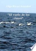 El vuelo de los cisnes