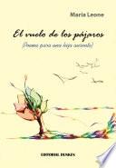 El vuelo de los pájaros. Poema para una hija ausente