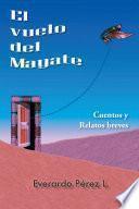 EL VUELO DEL MAYATE
