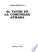 El yatiri en la comunidad aymara