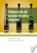 Elaboración de aceites de oliva vírgenes